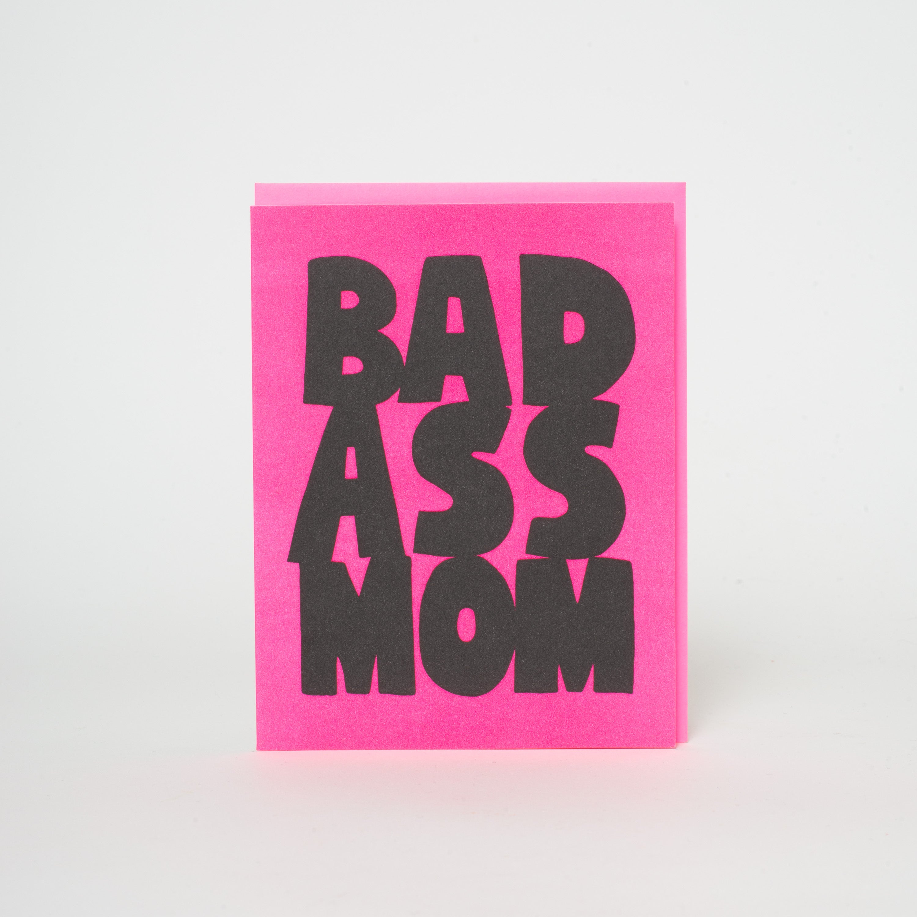 Bad Ass Mom Mother's Day Letterpress Greeting Card