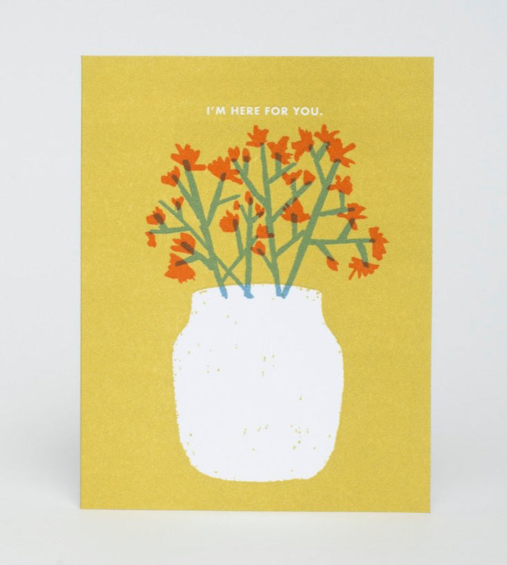 Here For You Flowers Sympathy Letterpress Greeting Card