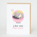 Pho Love Letterpress Greeting Card