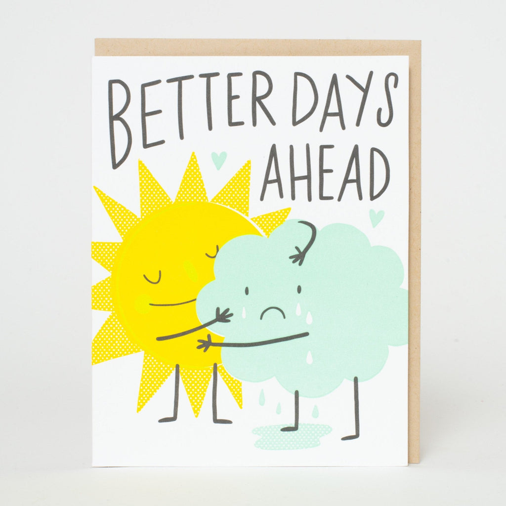 Better Days Ahead Sympathy Letterpress Greeting Card