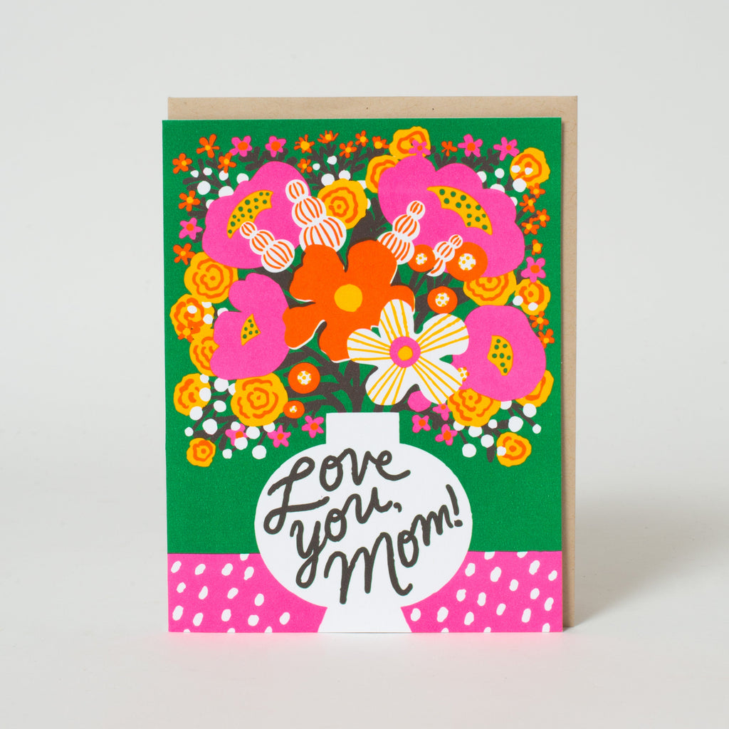 Love You Mom Flowers Mother's Day Letterpress Greeting Card