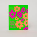 Neon Flowers Birthday Letterpress Greeting Card