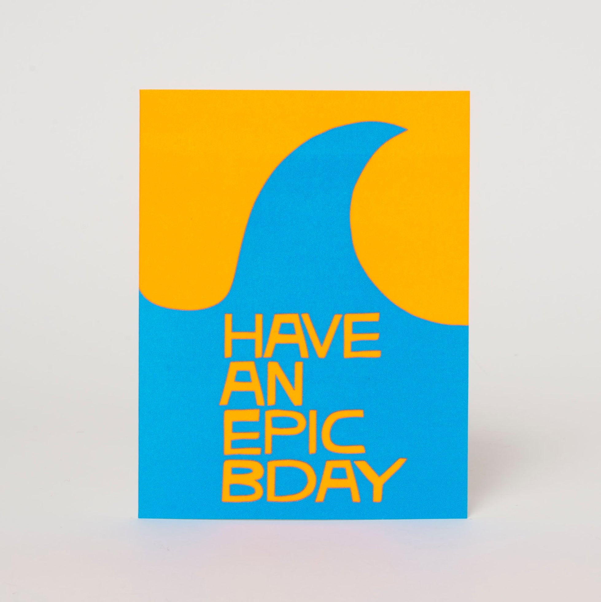 Epic Birthday Wave Letterpress Greeting Card