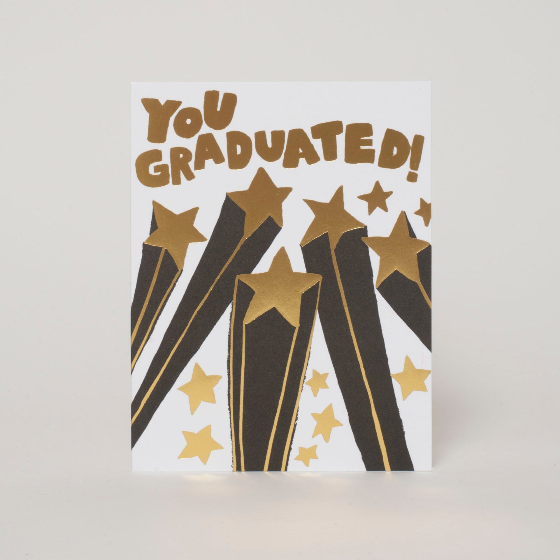 You Graduated Gold Stars Letterpress Greeting Card