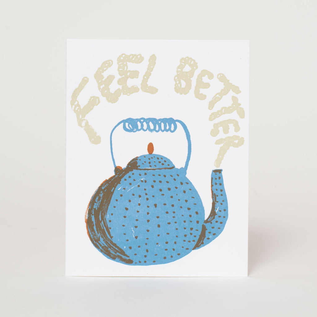 Feel Better Teapot Sympathy Letterpress Greeting Card
